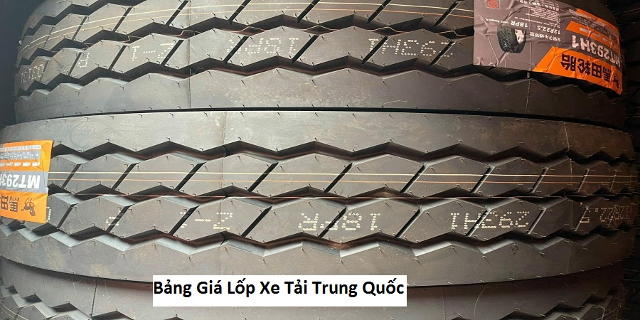 Bảng Giá Lốp Xe Tải Trung Quốc